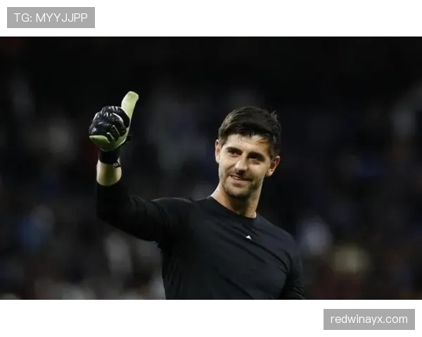 库尔图瓦：从争议转会到皇马防线核心的地位逆转解析